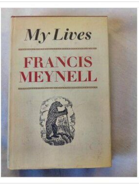 My Lives Francis Meynell 1971 First American Edition Hardcover Book Vintage